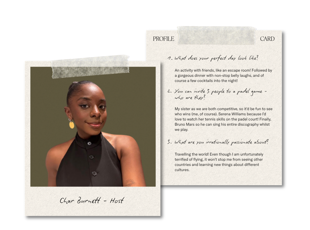 Double polaroid image. Left polaroid includes a photo of Char, Host. The right polaroid is a profile card including some information about the team member.