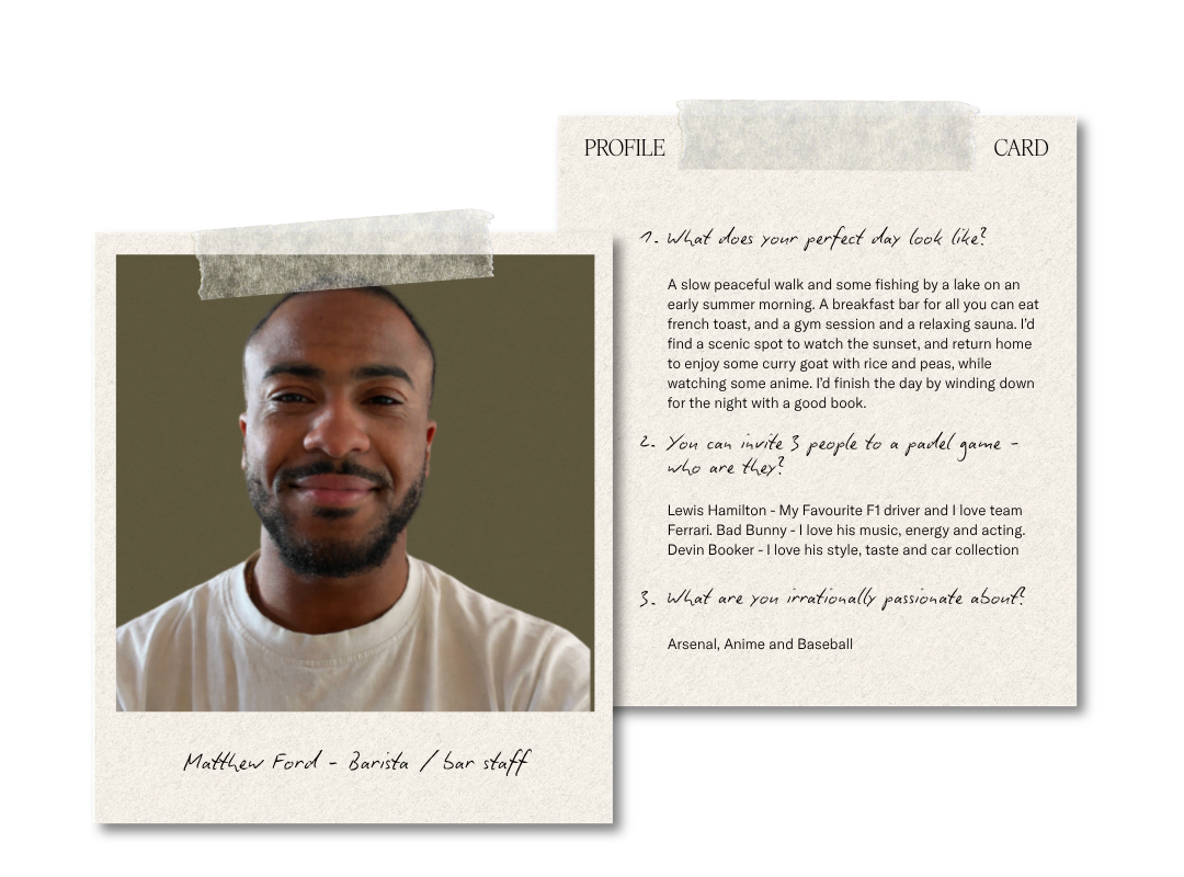 Double polaroid image. Left polaroid includes a photo of Matthew, Barista/Bar Staff. The right polaroid is a profile card including some information about the team member.